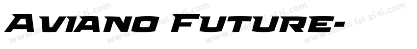 Aviano Future字体转换